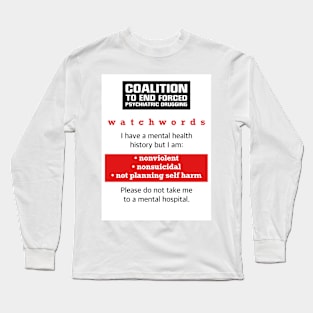 Watchwords Long Sleeve T-Shirt